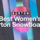 best women's Burton snowboards