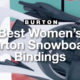 best women's burton snowboard bindings